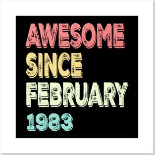 awesome since february 1983 Posters and Art